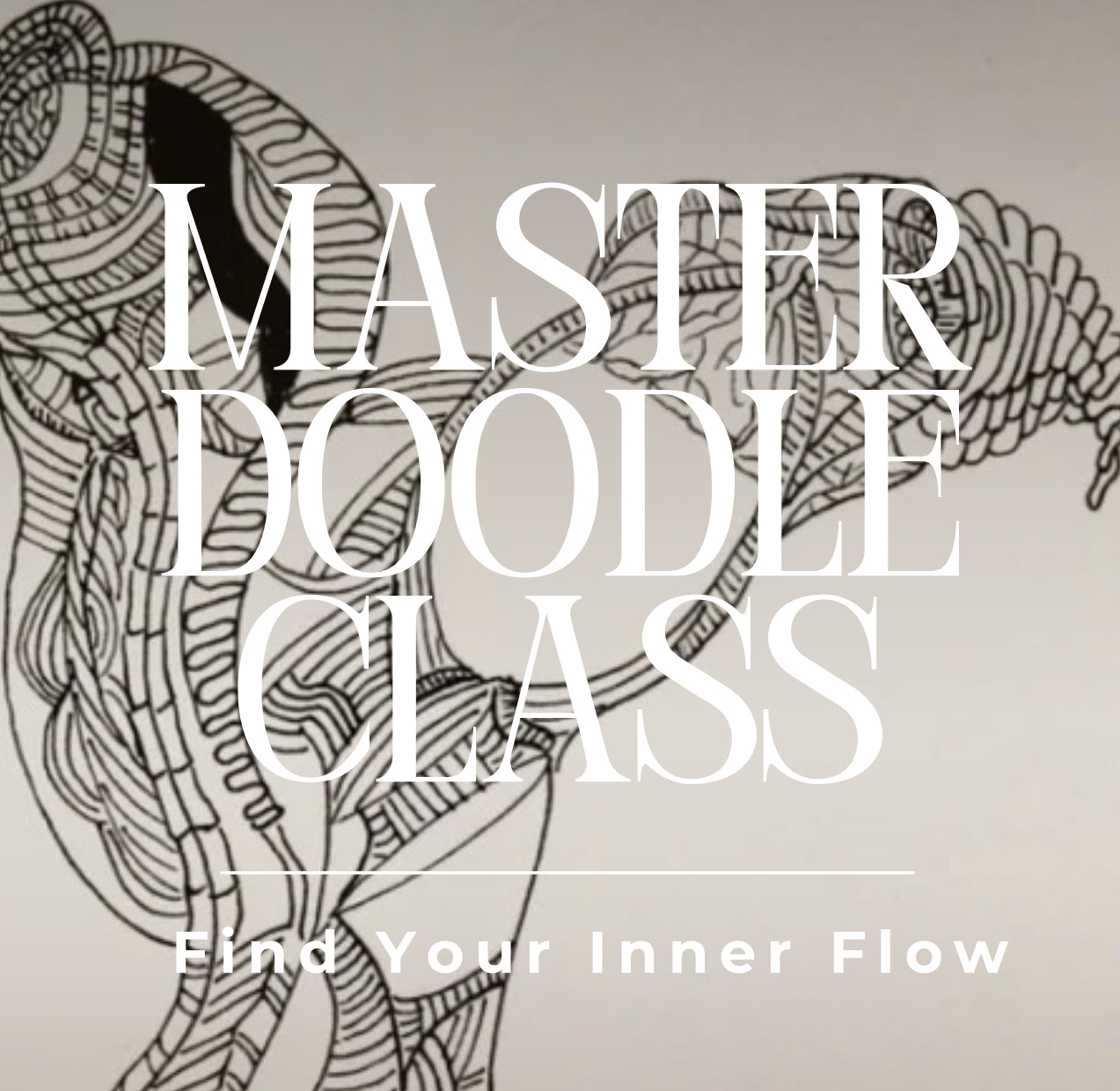 MASTER DOODLE CLASSES